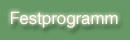 Festprogramm